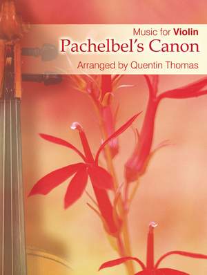 Pachelbel: Pachelbel's Canon For Violin