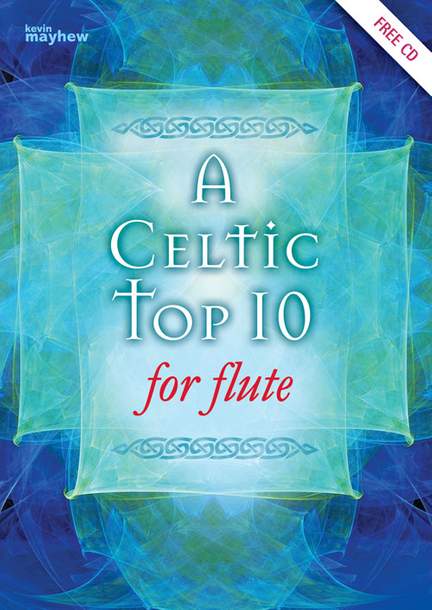 Celtic Top Ten For Flute