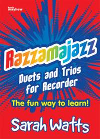 Watts: Razzamajazz Duets & Trios For Recorder