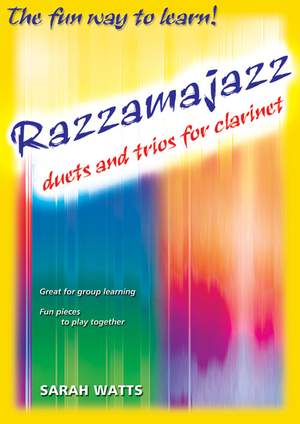 Watts: Razzamajazz Duets & Trios For Clarinet