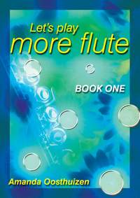 Let's Play More Flute Book 1