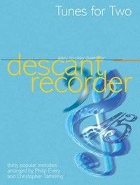 Tunes For Two Descant Recorders