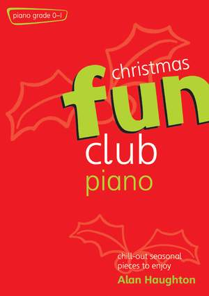 Haughton: Fun Club Christmas Piano