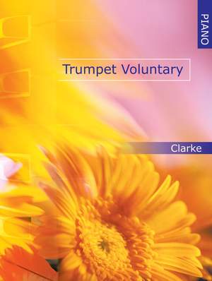 Clarke: Trumpet Voluntary For Piano