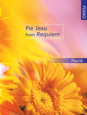 Faure: Pie Jesu From Requiem For Piano