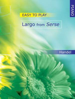 Handel: Etp Largo From Serse For Piano