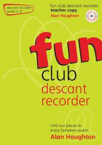 Haughton: Fun Club Descant Recorder Grade 2-3 - Teacher Copy