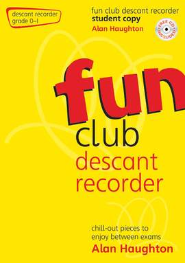 Haughton: Fun Club Descant Recorder Grade 0-1 - Student Copy