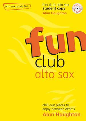 Haughton: Fun Club Alto Sax - Grade 0-1 - Student Copy