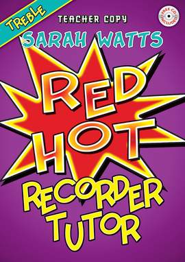Red Hot Treble Recorder Tutor - Teacher