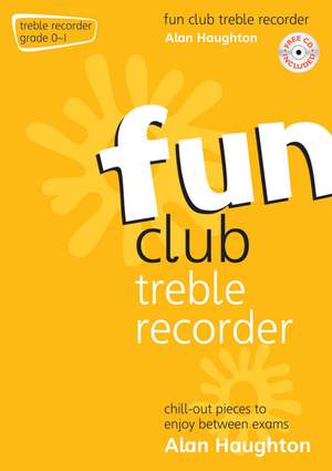 Haughton: Fun Club Treble Recorder - Grade 0-1