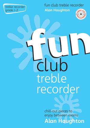 Haughton: Fun Club Treble Recorder - Grade 1-2