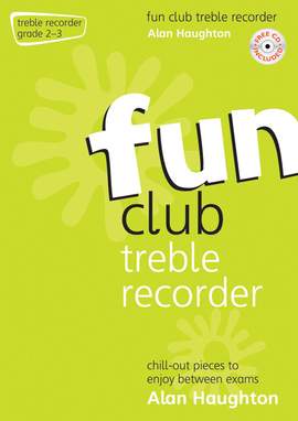 Haughton: Fun Club Treble Recorder - Grade 2-3