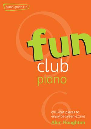 Haughton: Fun Club Piano Grades 1-2
