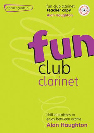 Haughton: Fun Club Clarinet Grade 2-3 Teacher Copy