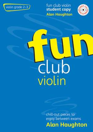 Haughton: Fun Club Violin Grade 2-3 Student Copy