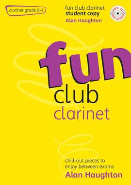 Haughton: Fun Club Clarinet Grade 0-1 Student Copy