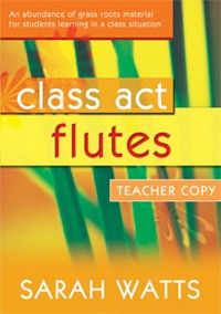 Class Act Flute - Teacher Copy