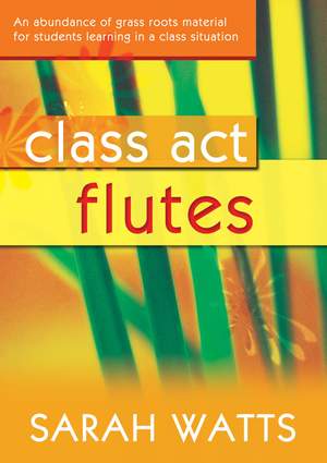 Class Act Flute - Pupil Copy