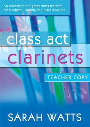 Class Act Clarinet - Teacher Copy