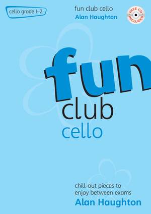Haughton: Fun Club Cello - Grade 1-2