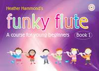 Funky Flute Book 1 - Student Book