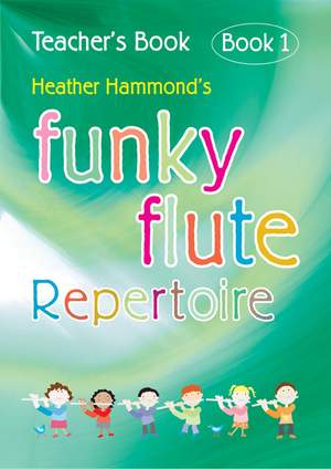 Funky Flute Repertoire Book 1 - Teacher Book