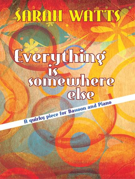 Everything Is Somewhere Else