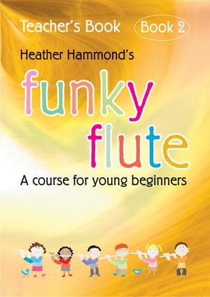 Funky Flute Book 2 - Teacher Book