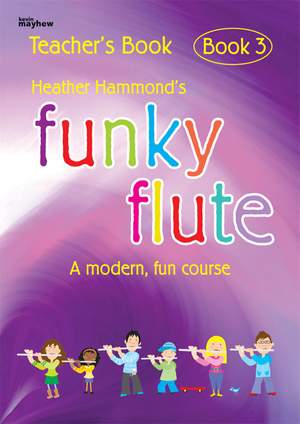 Funky Flute Book 3 - Teacher Book
