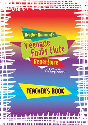 Funky Flute Teenage Repertoire Book 1 - Teacher Book