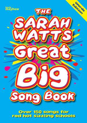 Watts: The Sarah Watts Great Big Song Book - Words Edition