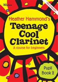 Cool Clarinet Teenage Book 2 - Student Book