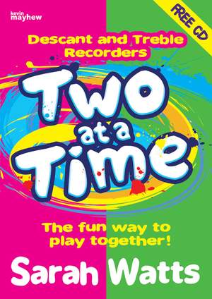 Two At A Time (Descant/Treble) Recorder - Pupil