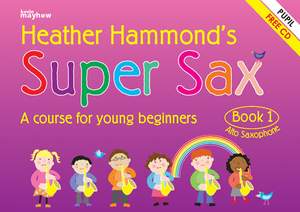 Super Sax Book 1 - Student Book