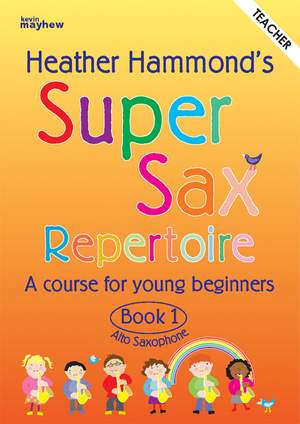 Super Sax Repertoire Book 1 - Teacher Book