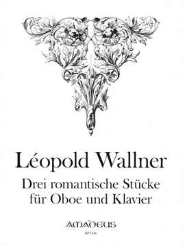 Wallner, L: Drei romantische Stücke