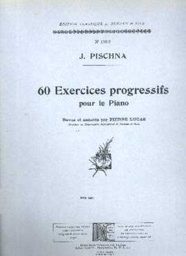 Pischna, J: 60 Exercices progressifs