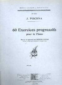 Pischna, J: 60 Exercices progressifs