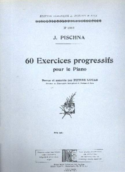Pischna, J: 60 Exercices progressifs