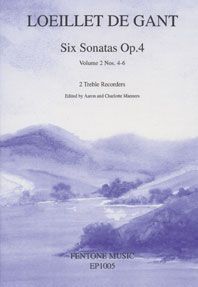 Gant: Six Sonatas Opus 4, Volume 2 - Nos. 4 - 6