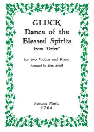 Gluck: Dance of the Blessed Spirits