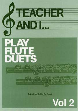 Teacher and I Play Flute Duets, Volume 2
