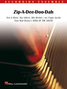 Wrubel: Zip-A-Dee-Doo-Dah