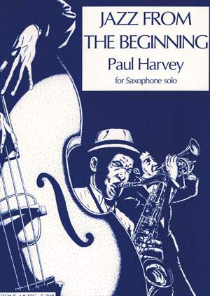 Harvey: Jazz from the Beginning