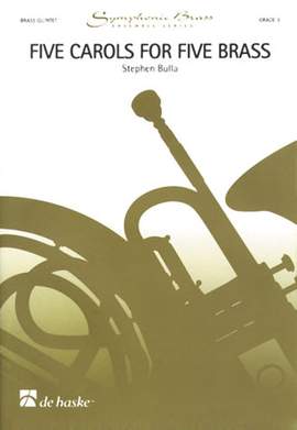 Bulla: Five Carols for Five Brass
