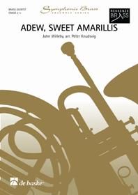 Willeby: Adew, Sweet Amarillis