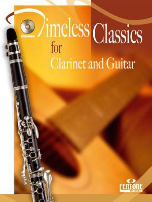 Timeless Classics for Clarinet and Guitar