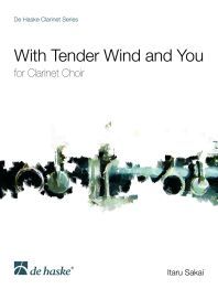 Sakai: With Tender Wind and You