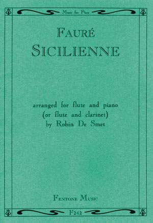 Fauré: Sicilienne Opus 78